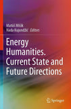 Energy Humanities. Current State and Future Directions