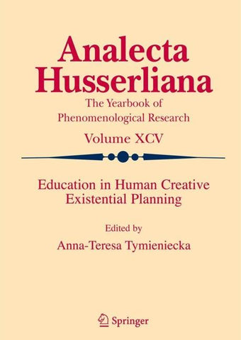 Education in Human Creative Existential Planning