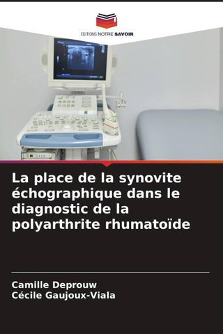 La place de la synovite échographique dans le diagnostic de la polyarthrite rhumatoïde