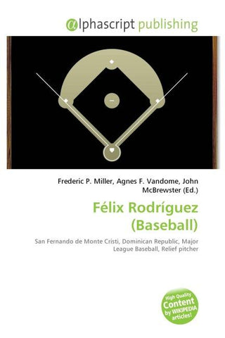 Félix Rodríguez (Baseball)
