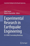 Experimental Research in Earthquake Engineering