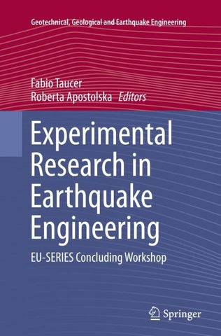 Experimental Research in Earthquake Engineering