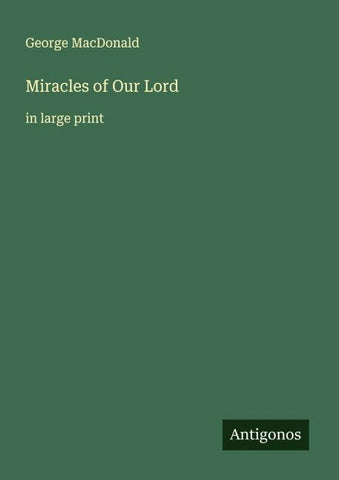 Miracles of Our Lord