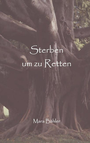 Sterben um zu retten