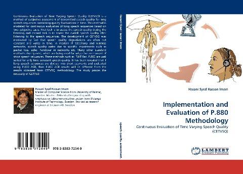 Implementation and Evaluation of P.880 Methodology