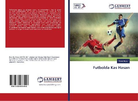 Futbolda Kas Hasar¿