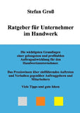 Ratgeber für Unternehmer im Handwerk