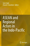 ASEAN and Regional Actors in the Indo-Pacific