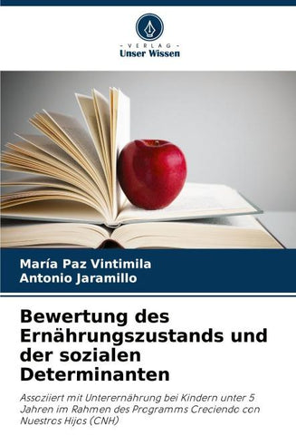 Bewertung des Ernährungszustands und der sozialen Determinanten