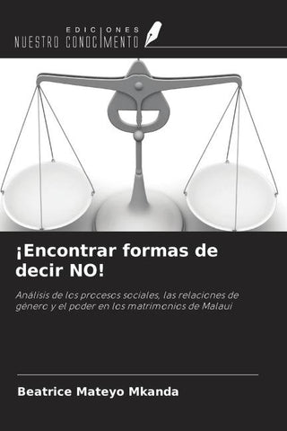 ¡Encontrar formas de decir NO!