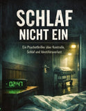 Schlaf nicht ein
