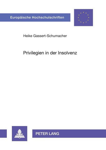Privilegien in der Insolvenz
