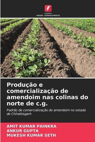 Produção e comercialização de amendoim nas colinas do norte de c.g.