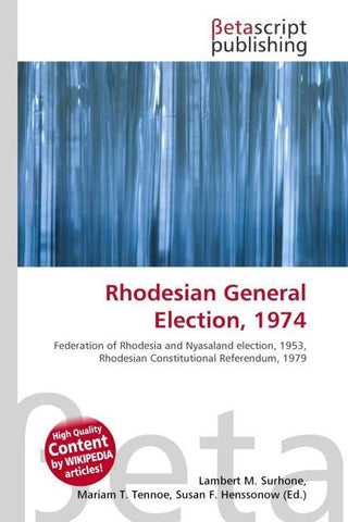Rhodesian General Election, 1974