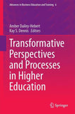 Transformative Perspectives and Processes in Higher Education