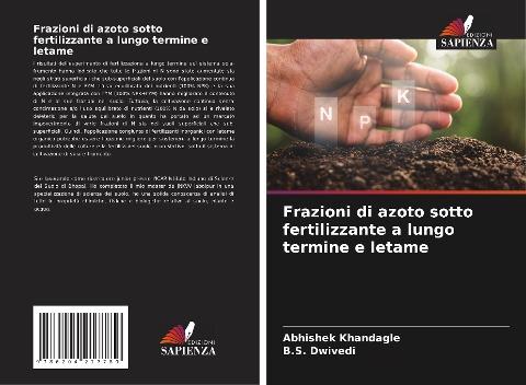 Frazioni di azoto sotto fertilizzante a lungo termine e letame