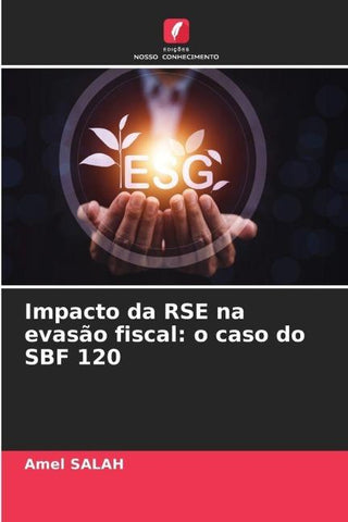 Impacto da RSE na evasão fiscal: o caso do SBF 120