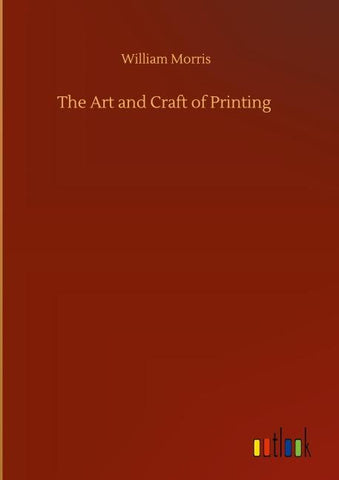 The Art and Craft of Printing