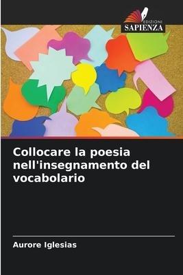 Collocare la poesia nell'insegnamento del vocabolario