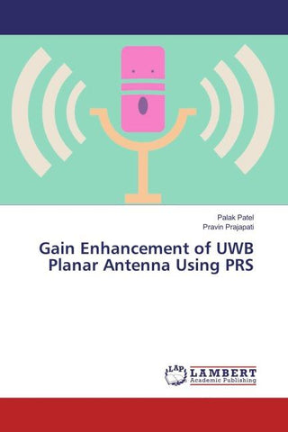 Gain Enhancement of UWB Planar Antenna Using PRS