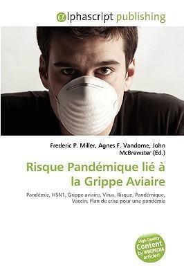 Risque Pandémique lié à la Grippe Aviaire