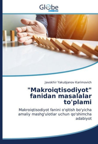 "Makroiqtisodiyot" fanidan masalalar to'plami