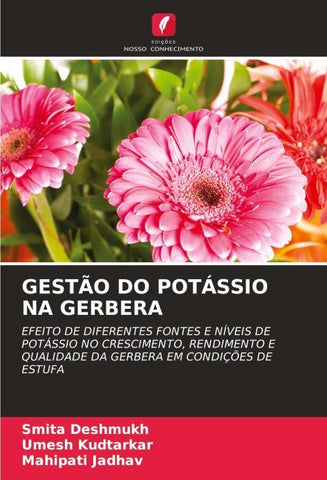 GESTÃO DO POTÁSSIO NA GERBERA