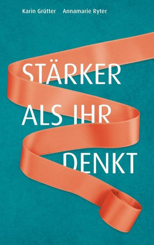 Stärker als ihr denkt