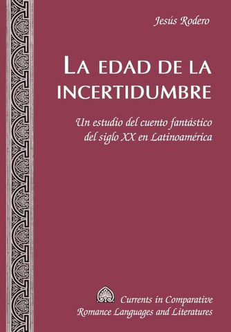 La edad de la incertidumbre