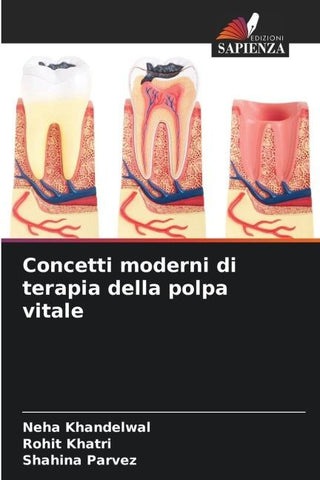 Concetti moderni di terapia della polpa vitale