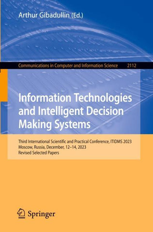 Information Technologies and Intelligent Decision Making Systems