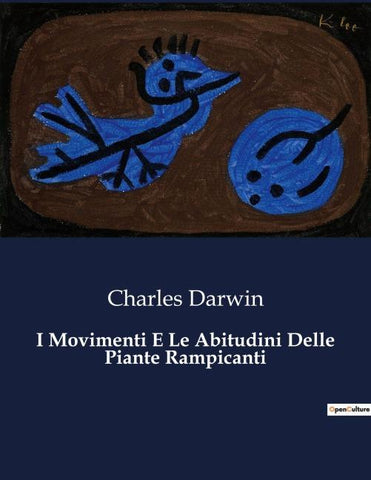 I Movimenti E Le Abitudini Delle Piante Rampicanti