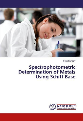 Spectrophotometric Determination of Metals Using Schiff Base