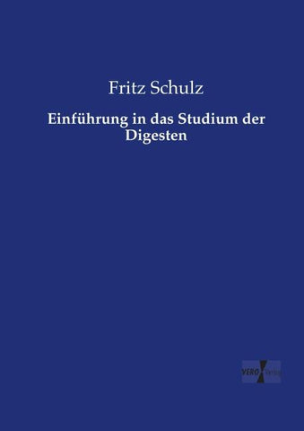 Einführung in das Studium der Digesten