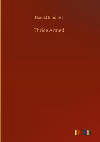 Thrice Armed