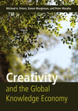 Creativity and the Global Knowledge Economy