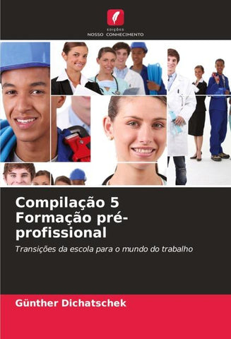 Compilação 5 Formação pré-profissional