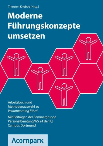 Moderne Führungskonzepte umsetzen