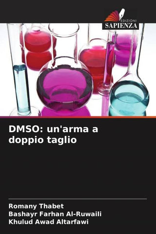DMSO: un'arma a doppio taglio