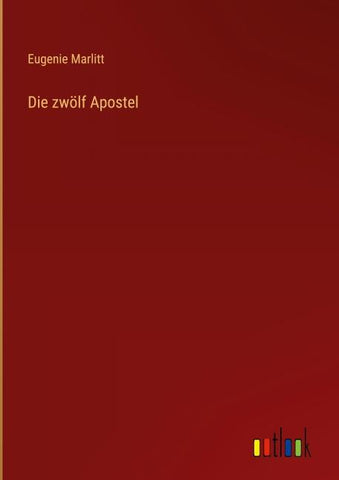 Die zwölf Apostel