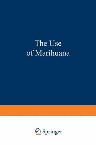 The Use of Marihuana