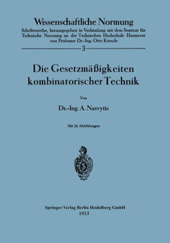 Die Gesetzmäßigkeiten kombinatorischer Technik