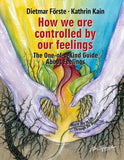 How we are controlled by our feelings