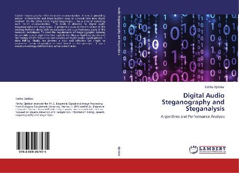 Digital Audio Steganography and Steganalysis