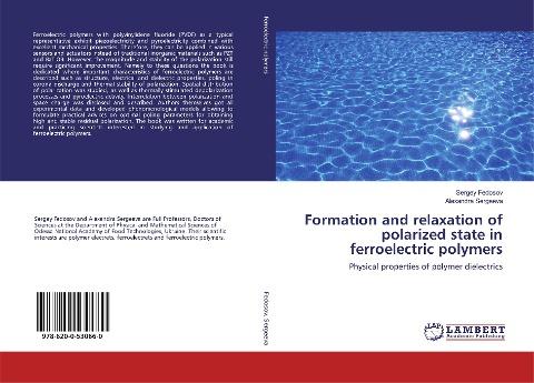 Formation and relaxation of polarized state in ferroelectric polymers