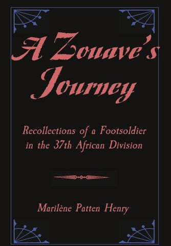 A Zouave’s Journey