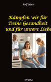 Kämpfen wir für Deine Gesundheit