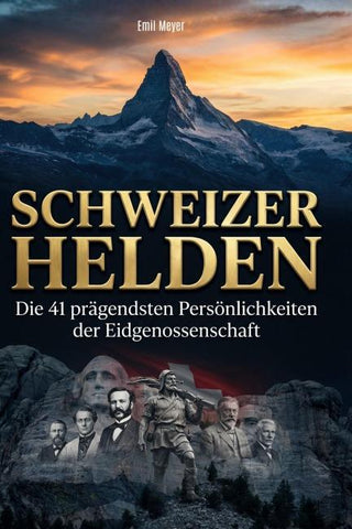 Schweizer Helden