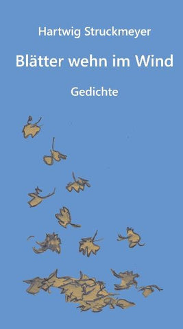 Blätter wehn im Wind