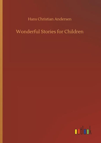 Wonderful Stories for Children